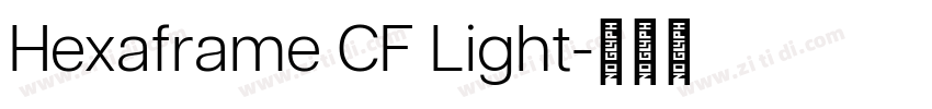 Hexaframe CF Light字体转换